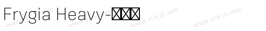 Frygia Heavy字体转换